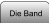 Die Band