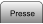 Presse