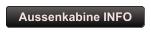 Aussenkabine INFO