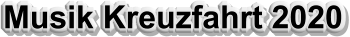 Musik Kreuzfahrt 2020